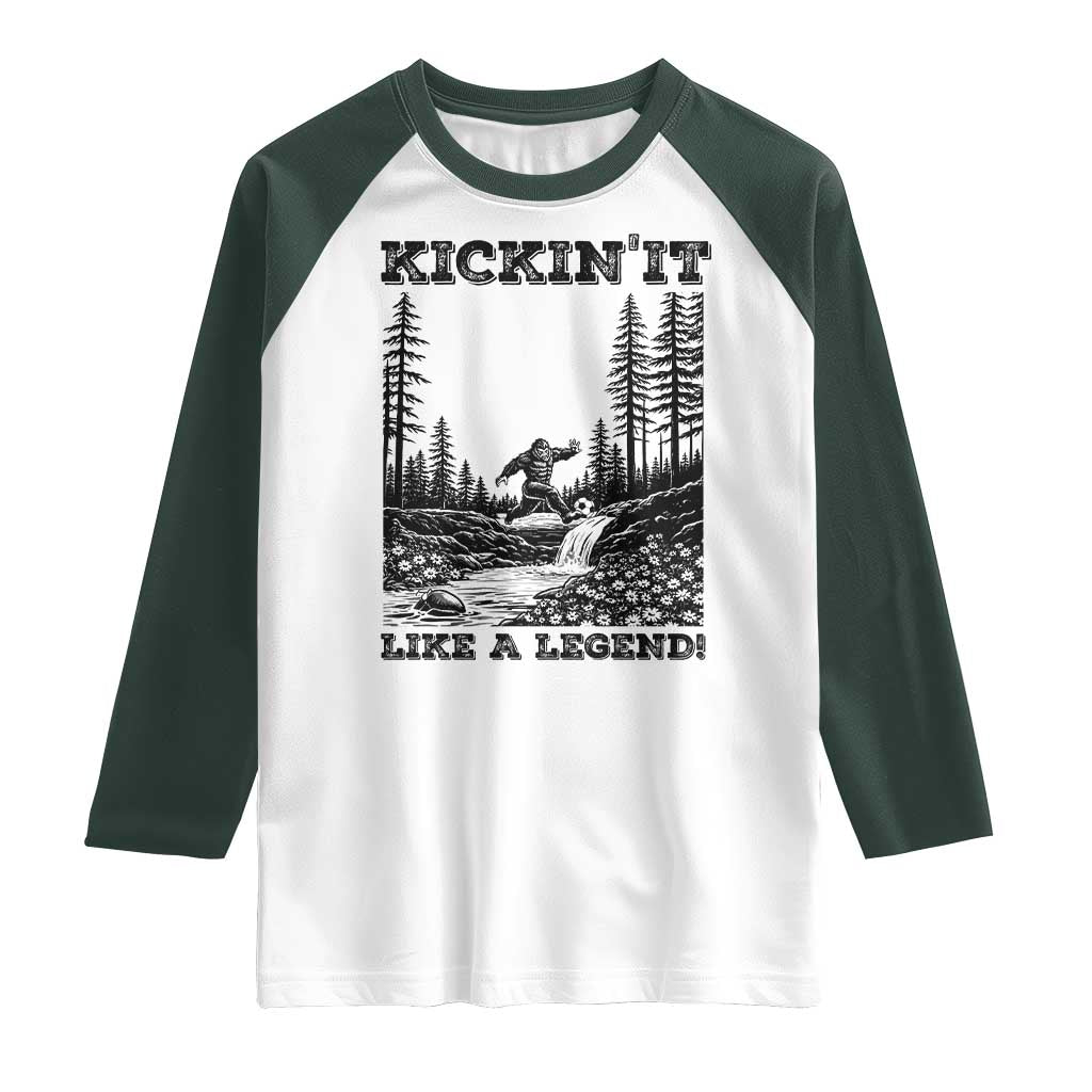 Kickin It Like A Legend Raglan Shirt Funny Bigfoot Soccer Player