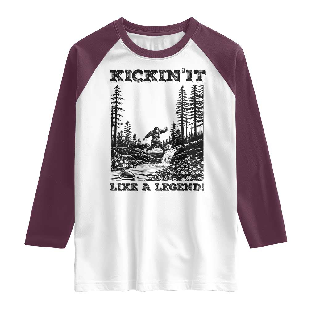 Kickin It Like A Legend Raglan Shirt Funny Bigfoot Soccer Player