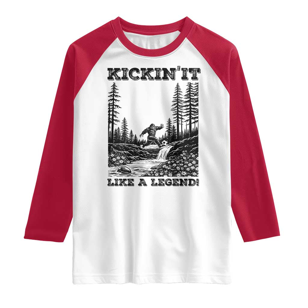 Kickin It Like A Legend Raglan Shirt Funny Bigfoot Soccer Player