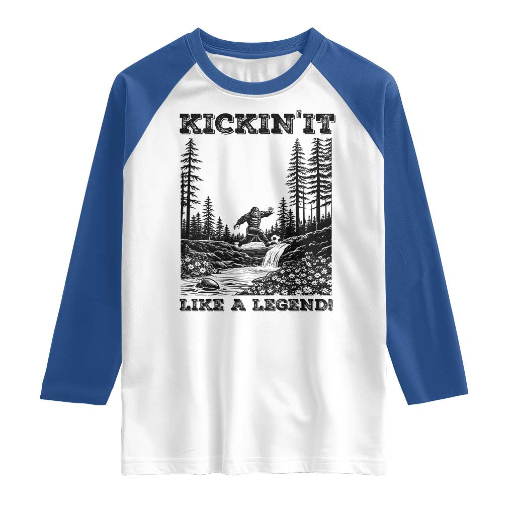 Kickin It Like A Legend Raglan Shirt Funny Bigfoot Soccer Player