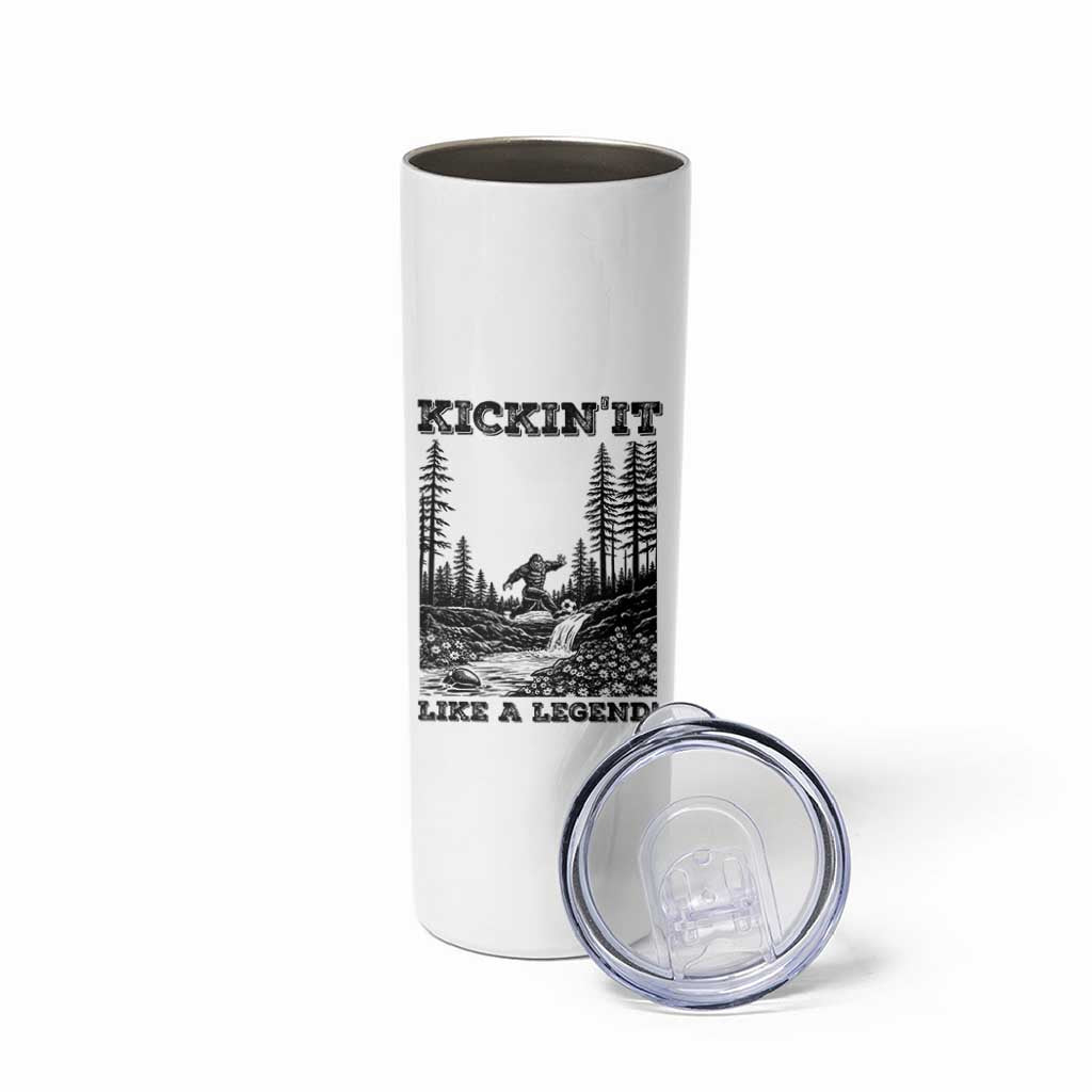 Kickin It Like A Legend Skinny Tumbler Funny Bigfoot Soccer Player