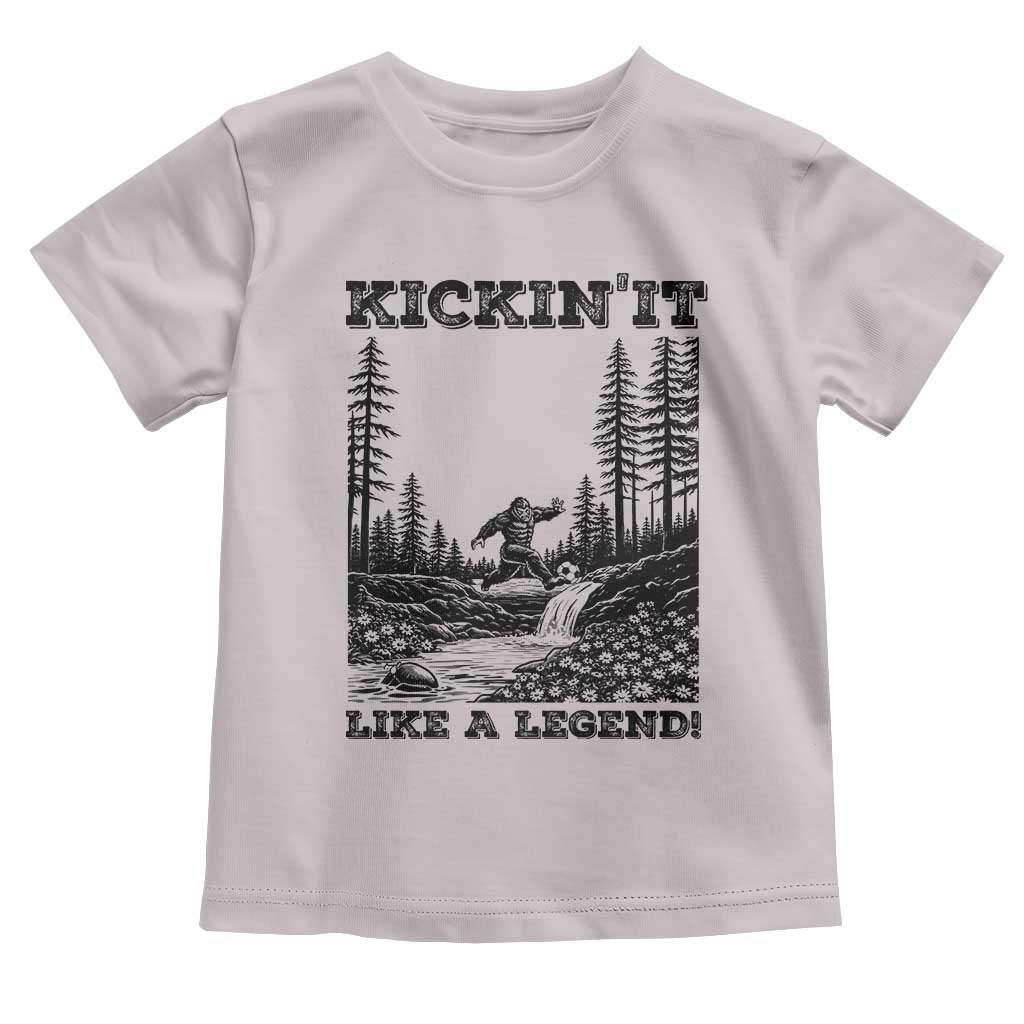 Kickin It Like A Legend Toddler T Shirt Funny Bigfoot Soccer Player