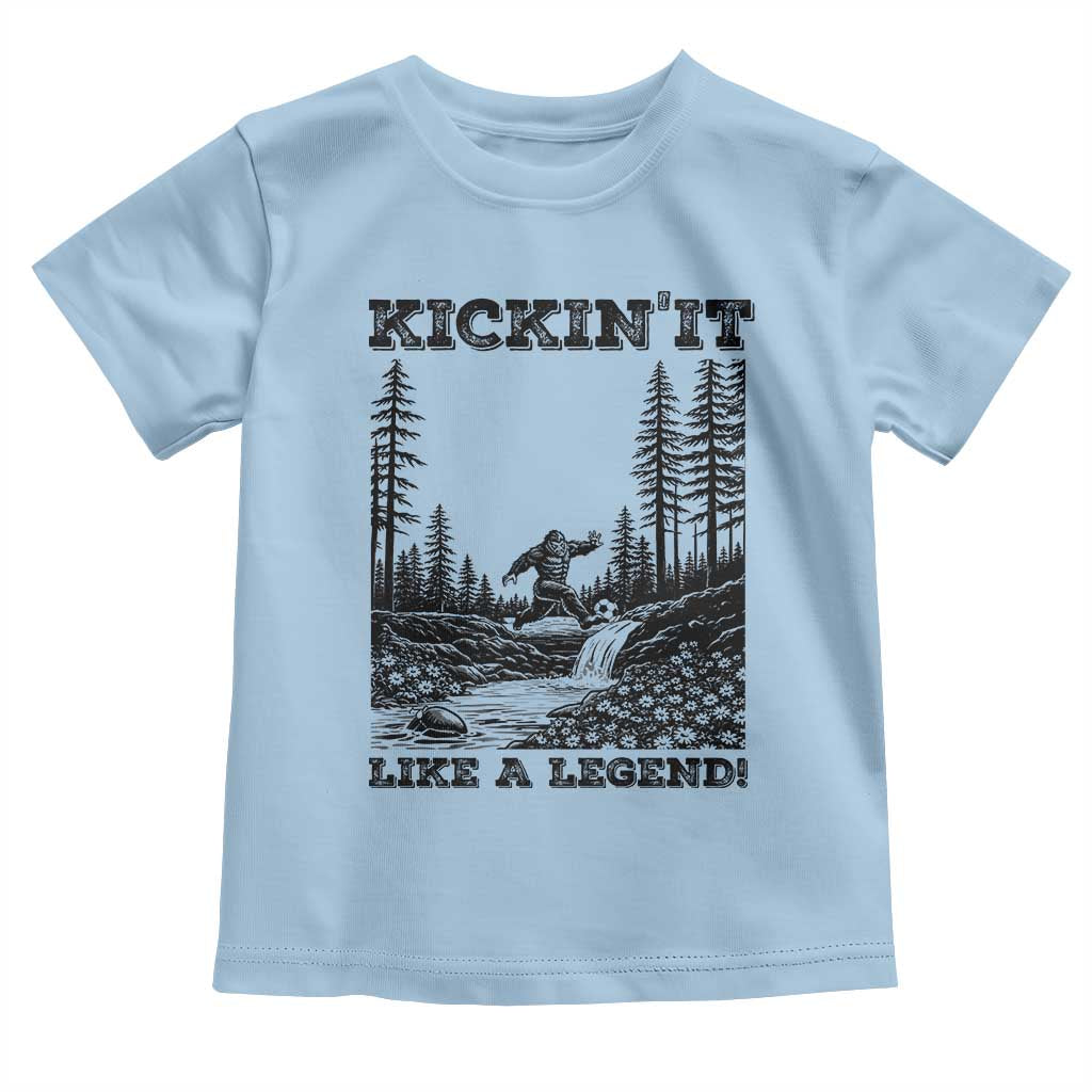 Kickin It Like A Legend Toddler T Shirt Funny Bigfoot Soccer Player