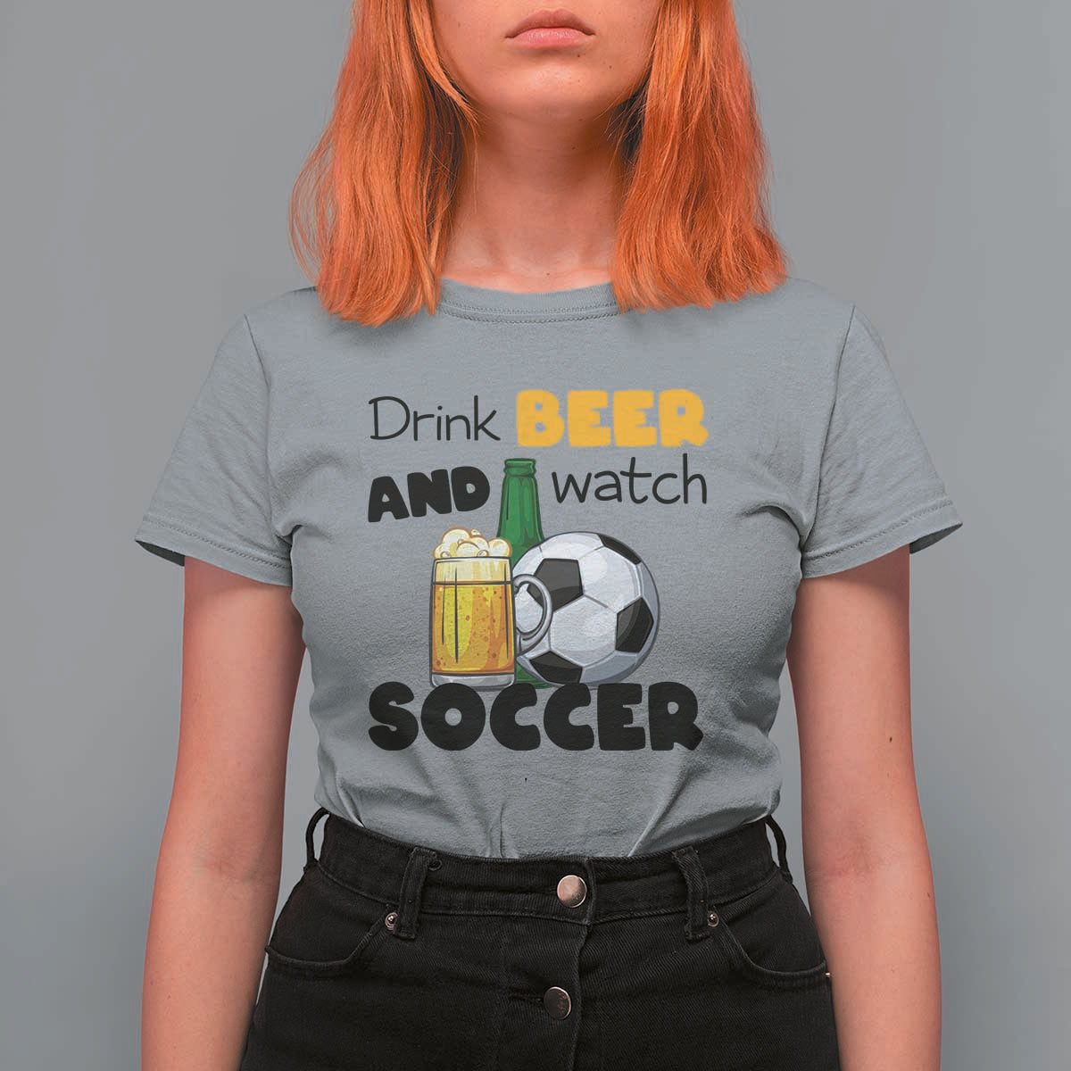 Drink Beer And Watch Soccer T Shirt For Women Funny Drinking Lover