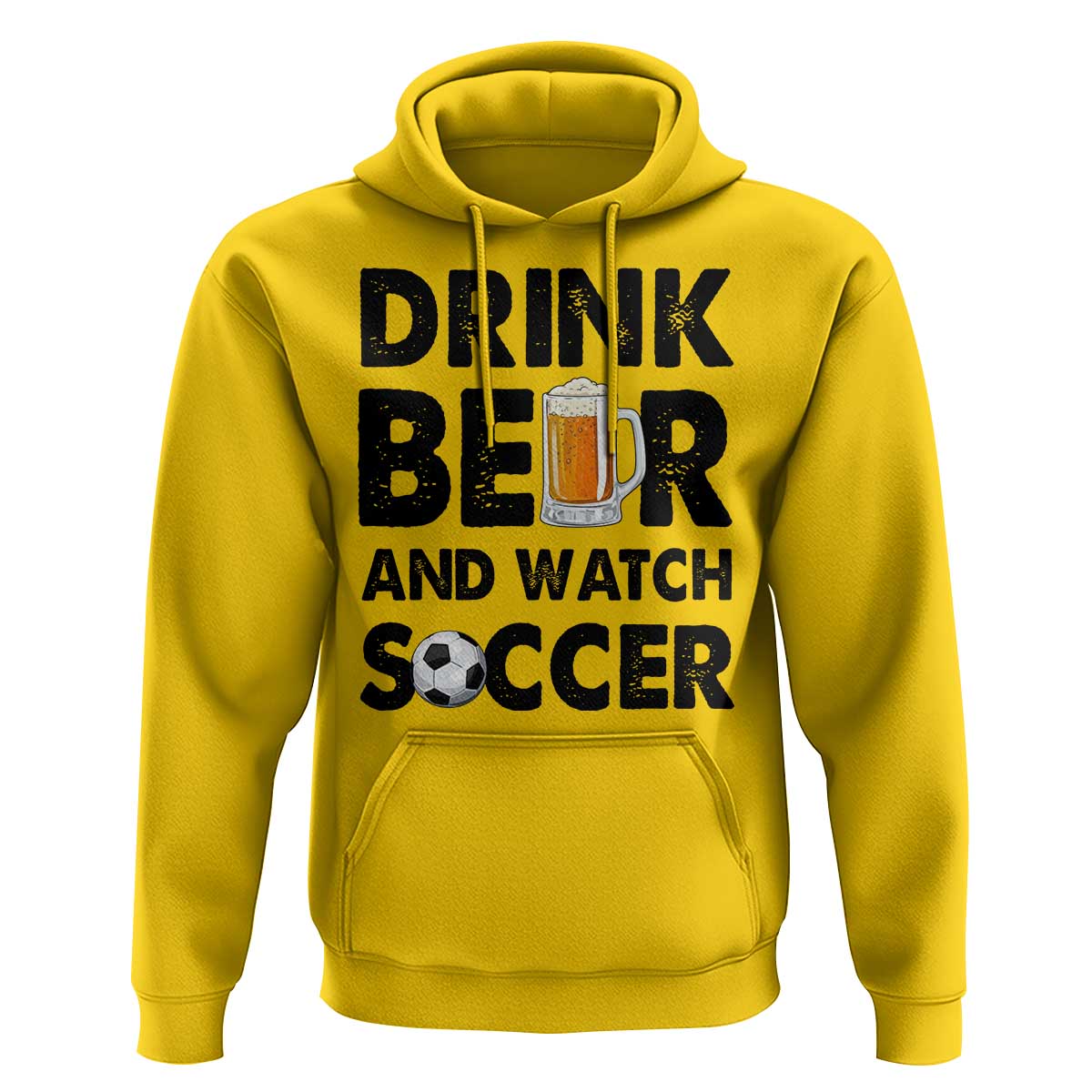 Drink Beer And Watch Soccer Hoodie Funny Beer Lover