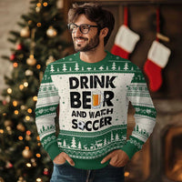 Drink Beer And Watch Soccer Ugly Christmas Sweater Funny Beer Lover