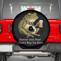 Funny Frog Lover Spare Tire Cover Soccer And Beer That Is Why I Am Here