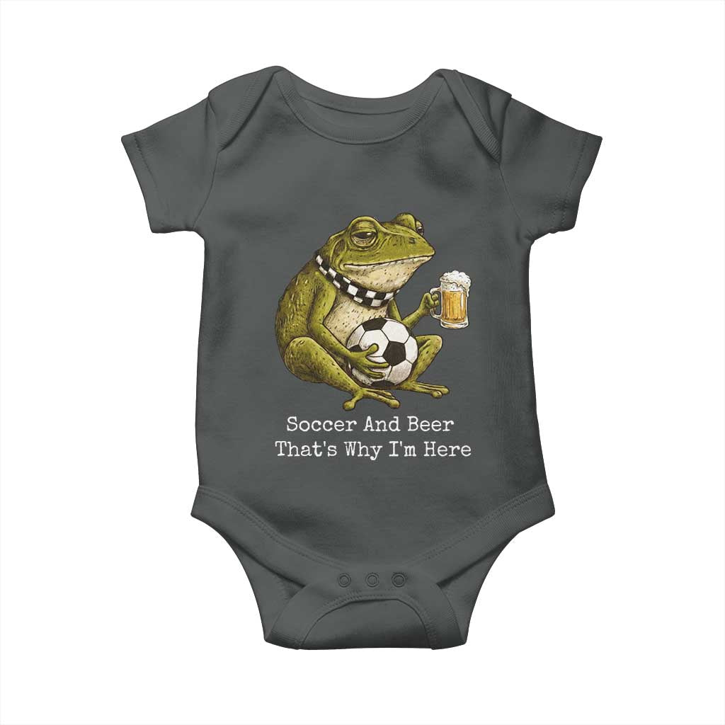 Funny Frog Lover Baby Onesie Soccer And Beer That Is Why I Am Here