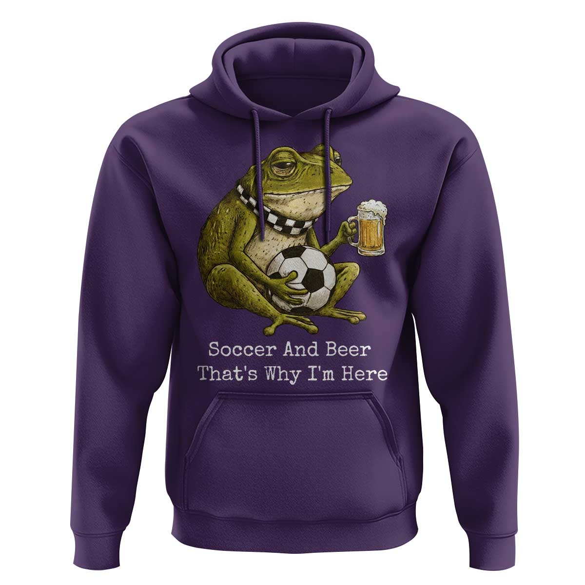 Funny Frog Lover Hoodie Soccer And Beer That Is Why I Am Here