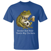 Funny Frog Lover T Shirt Soccer And Beer That Is Why I Am Here