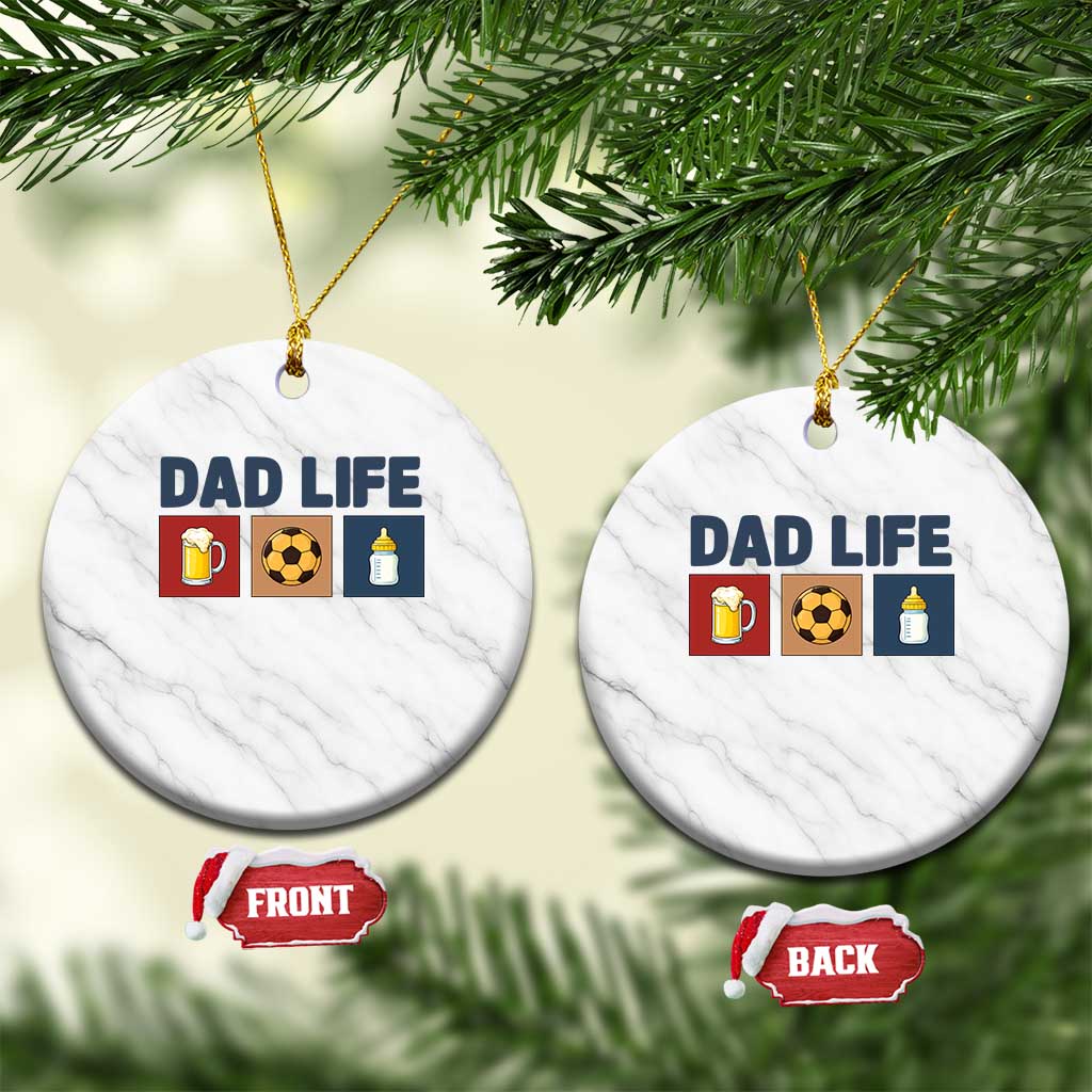 Dad Life Soccer Beer Baby Bottle Ceramic Ornament Fathers Day Gift