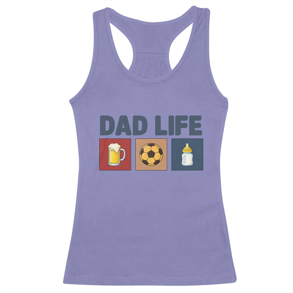 Dad Life Soccer Beer Baby Bottle Racerback Tank Top Fathers Day Gift