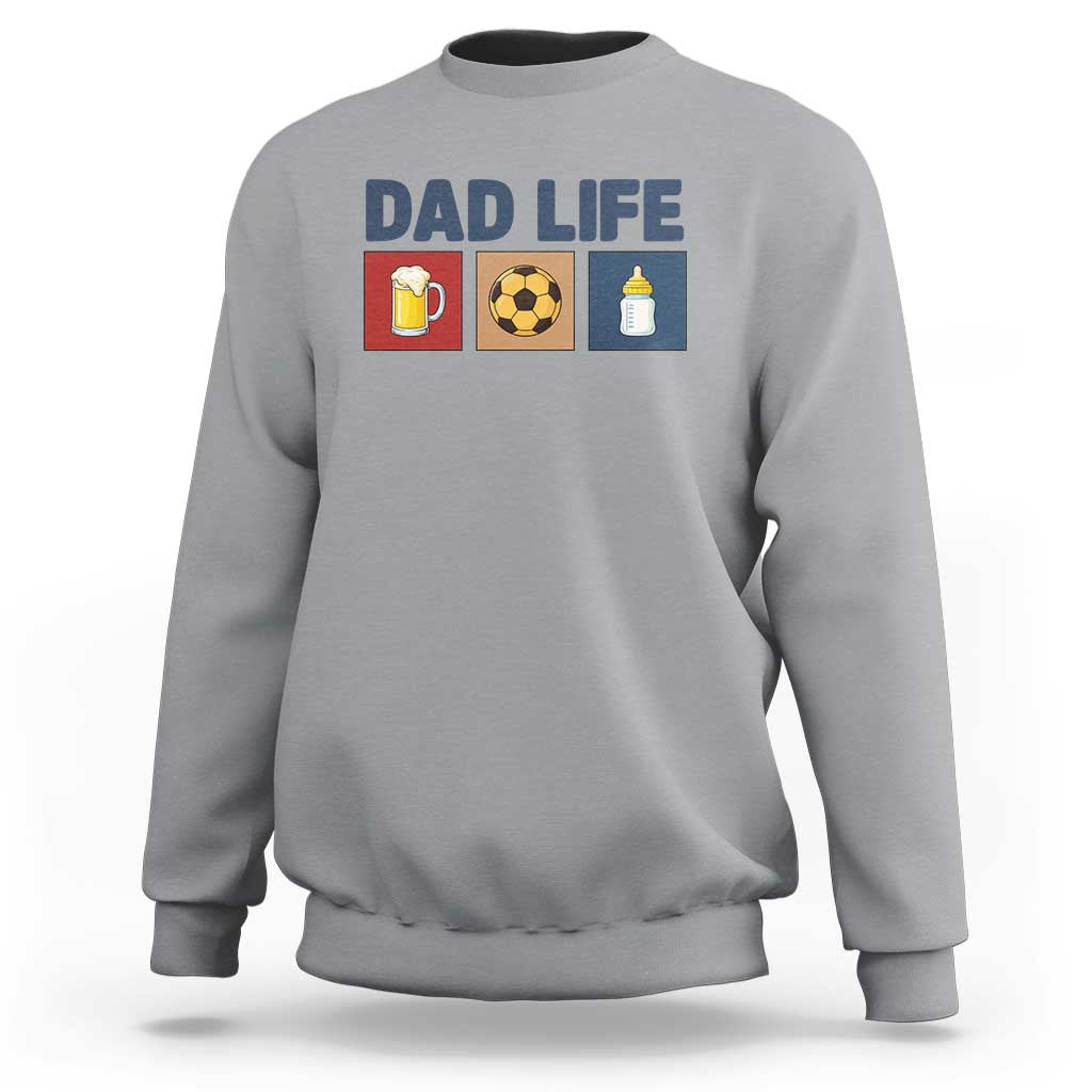 Dad Life Soccer Beer Baby Bottle Sweatshirt Fathers Day Gift