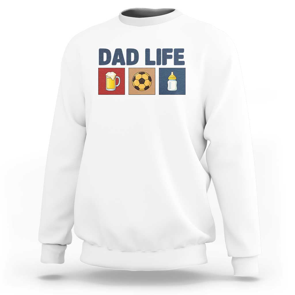 Dad Life Soccer Beer Baby Bottle Sweatshirt Fathers Day Gift
