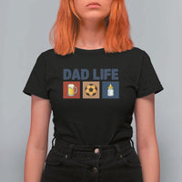 Dad Life Soccer Beer Baby Bottle T Shirt For Women Fathers Day Gift