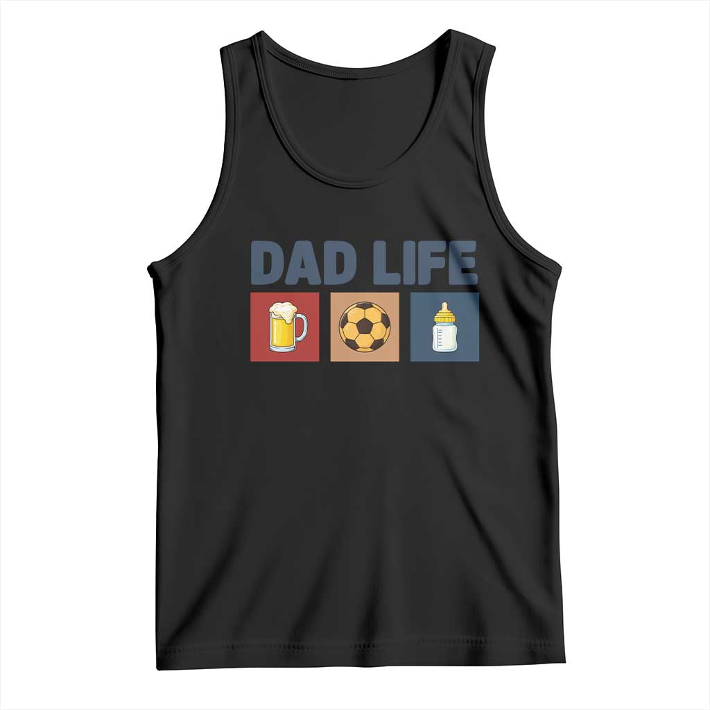 Dad Life Soccer Beer Baby Bottle Tank Top Fathers Day Gift