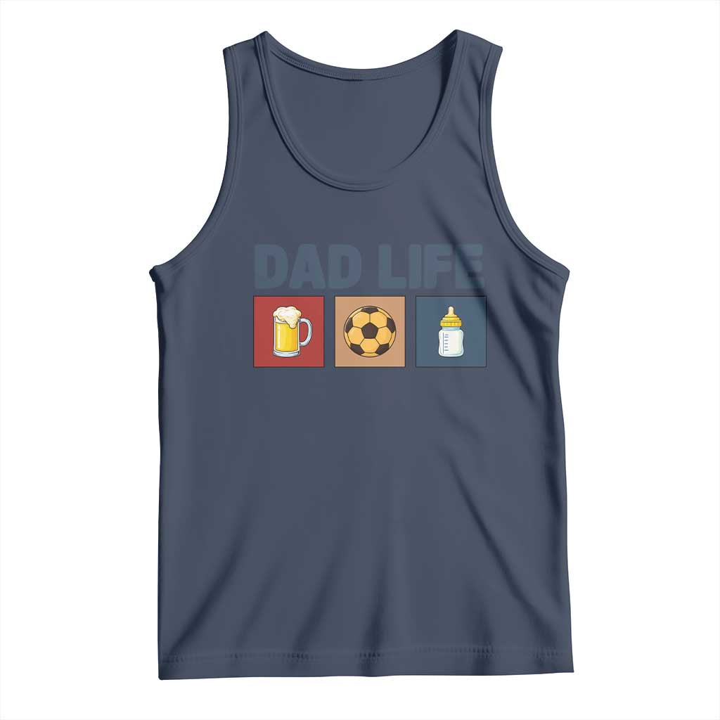 Dad Life Soccer Beer Baby Bottle Tank Top Fathers Day Gift