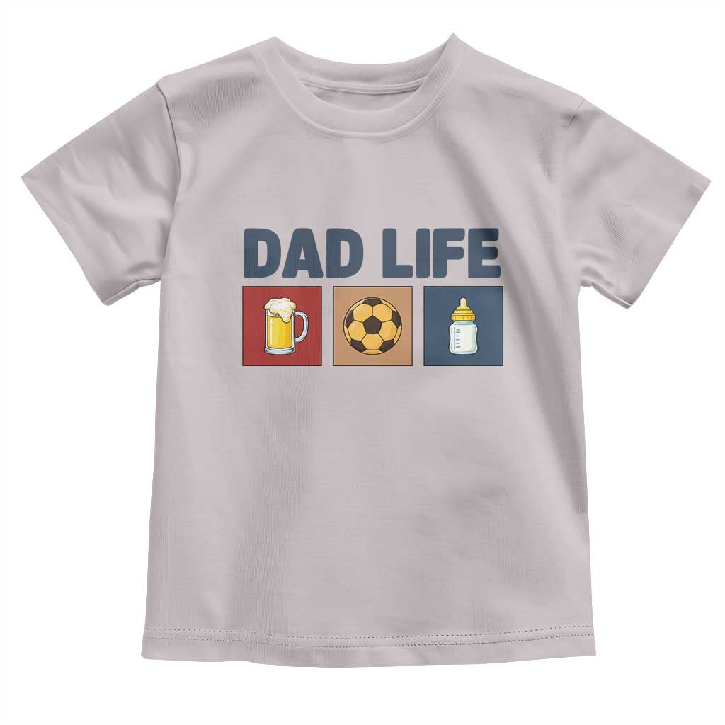 Dad Life Soccer Beer Baby Bottle Toddler T Shirt Fathers Day Gift