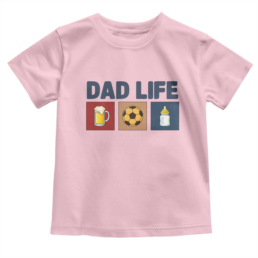 Dad Life Soccer Beer Baby Bottle Toddler T Shirt Fathers Day Gift