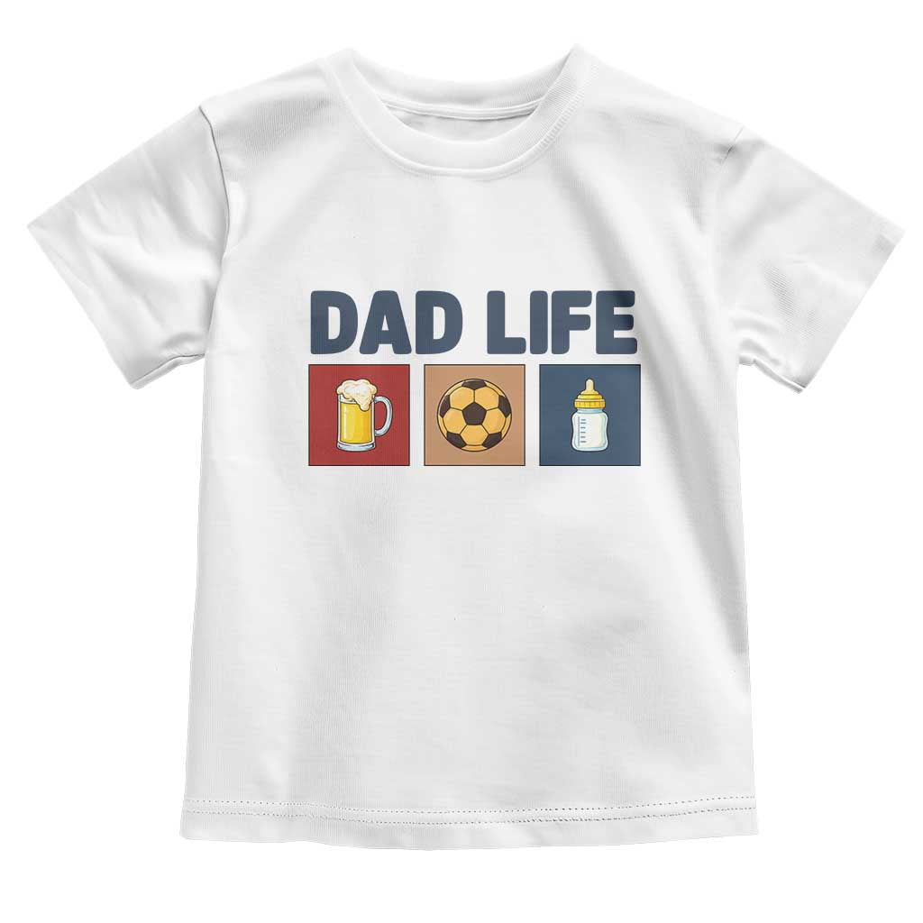 Dad Life Soccer Beer Baby Bottle Toddler T Shirt Fathers Day Gift