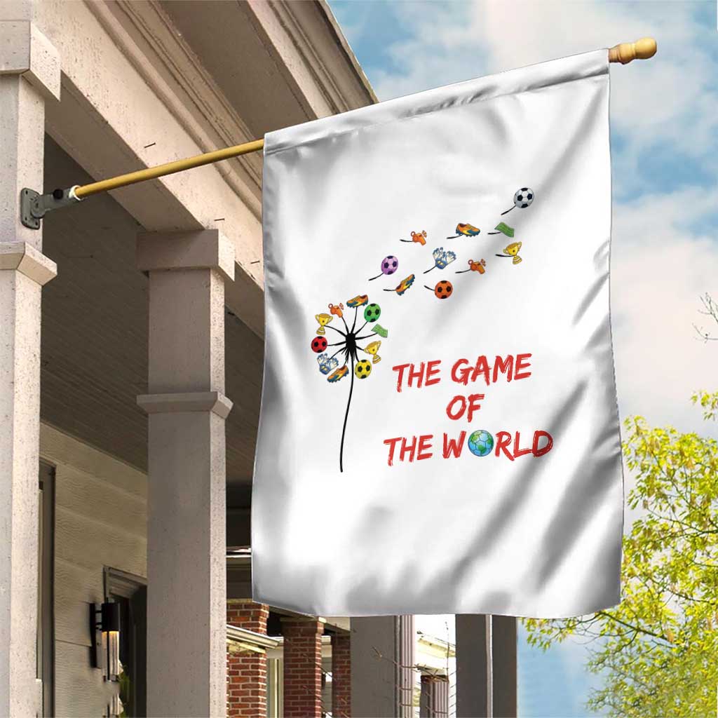 Soccer Dandelion Flower Garden Flag The Game Of The World