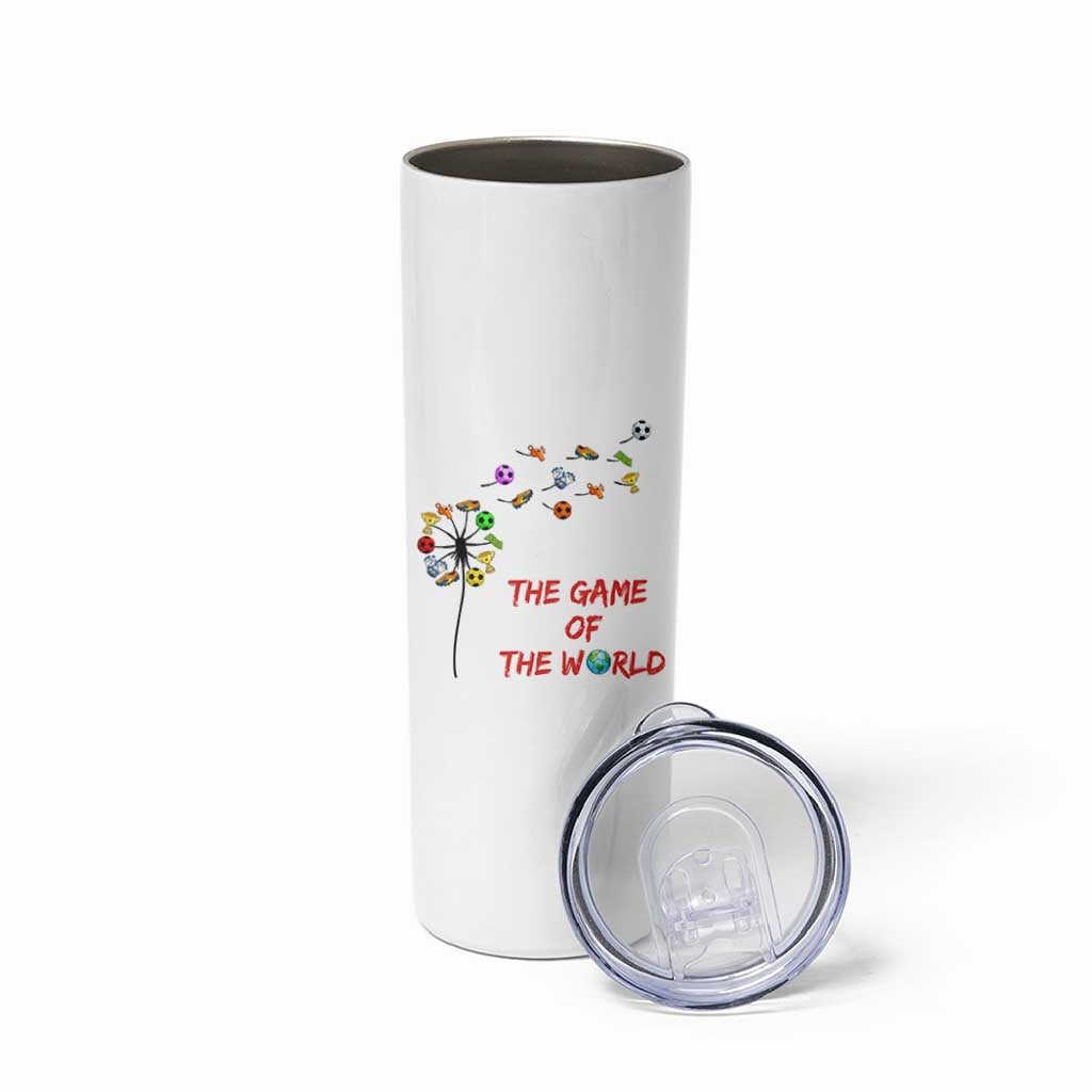 Soccer Dandelion Flower Skinny Tumbler The Game Of The World