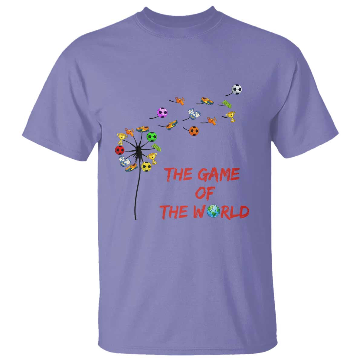 Soccer Dandelion Flower T Shirt The Game Of The World