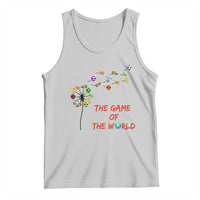 Soccer Dandelion Flower Tank Top The Game Of The World