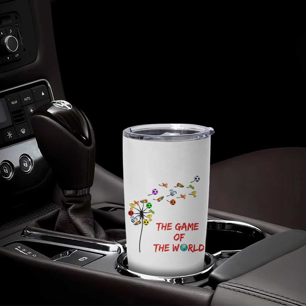 Soccer Dandelion Flower Tumbler Cup The Game Of The World
