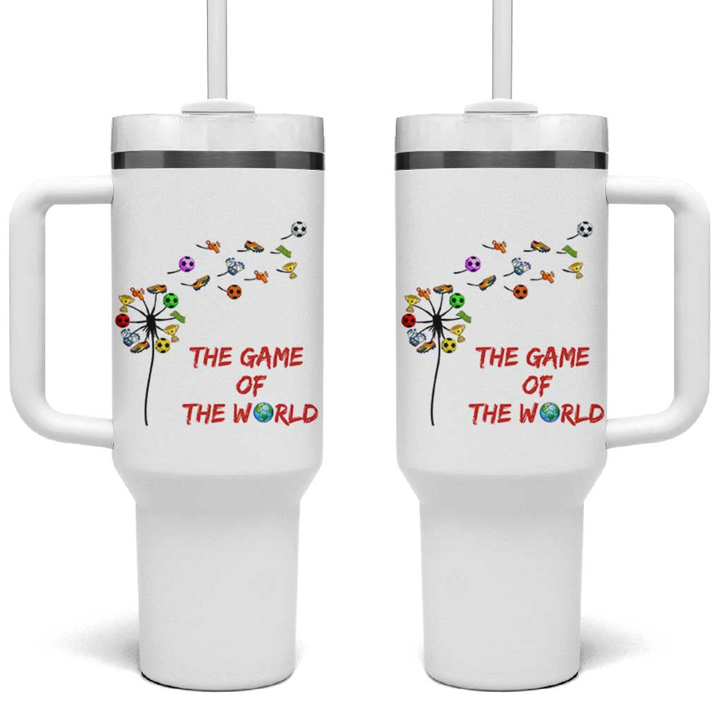 Soccer Dandelion Flower Tumbler With Handle The Game Of The World