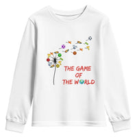 Soccer Dandelion Flower Youth Sweatshirt The Game Of The World
