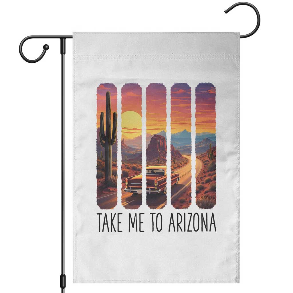 Arizona Desert Cactus Western Adventure Garden Flag Take Me To AZ