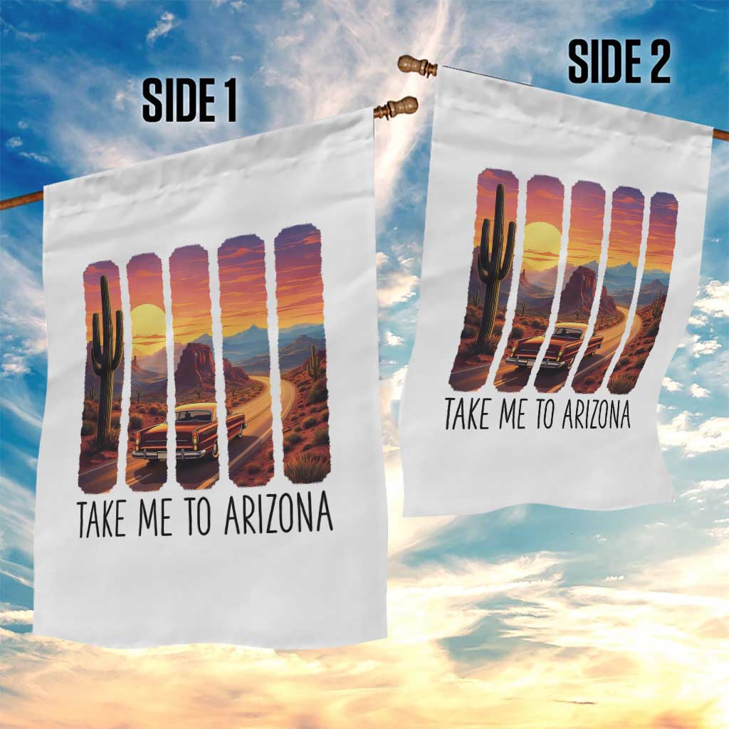 Arizona Desert Cactus Western Adventure Garden Flag Take Me To AZ
