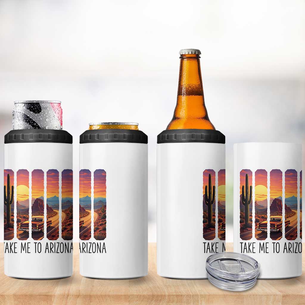 Arizona Desert Cactus Western Adventure 4 in 1 Can Cooler Tumbler Take Me To AZ
