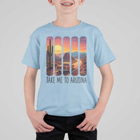 Arizona Desert Cactus Western Adventure T Shirt For Kid Take Me To AZ