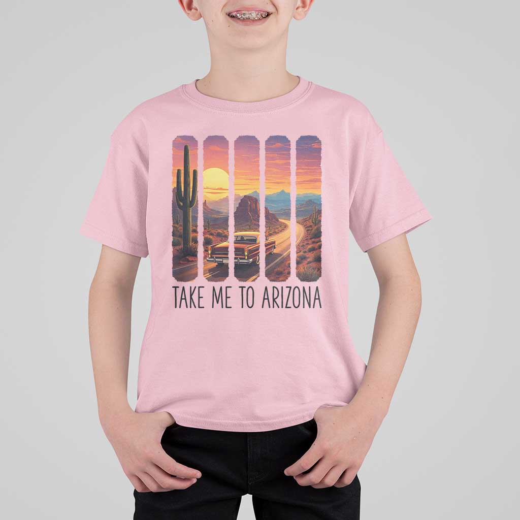 Arizona Desert Cactus Western Adventure T Shirt For Kid Take Me To AZ