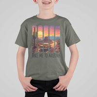 Arizona Desert Cactus Western Adventure T Shirt For Kid Take Me To AZ