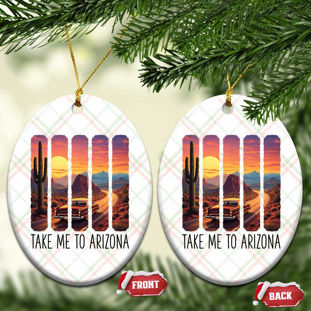 Arizona Desert Cactus Western Adventure Ceramic Ornament Take Me To AZ