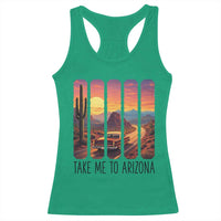 Arizona Desert Cactus Western Adventure Racerback Tank Top Take Me To AZ