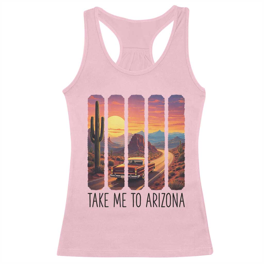 Arizona Desert Cactus Western Adventure Racerback Tank Top Take Me To AZ
