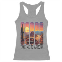 Arizona Desert Cactus Western Adventure Racerback Tank Top Take Me To AZ