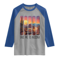 Arizona Desert Cactus Western Adventure Raglan Shirt Take Me To AZ