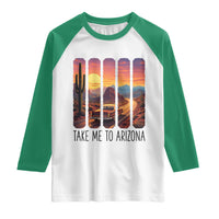 Arizona Desert Cactus Western Adventure Raglan Shirt Take Me To AZ