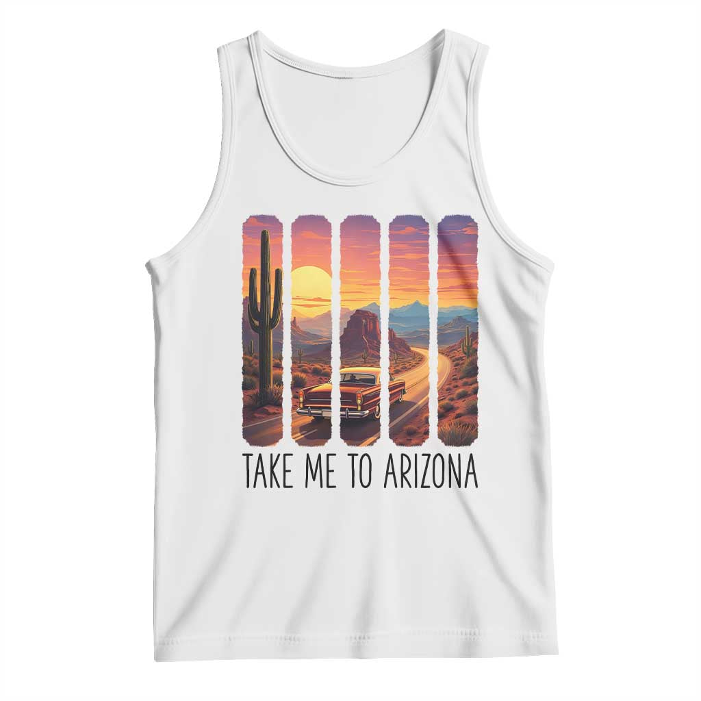 Arizona Desert Cactus Western Adventure Tank Top Take Me To AZ