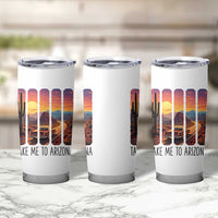 Arizona Desert Cactus Western Adventure Tumbler Cup Take Me To AZ