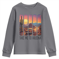 Arizona Desert Cactus Western Adventure Youth Sweatshirt Take Me To AZ