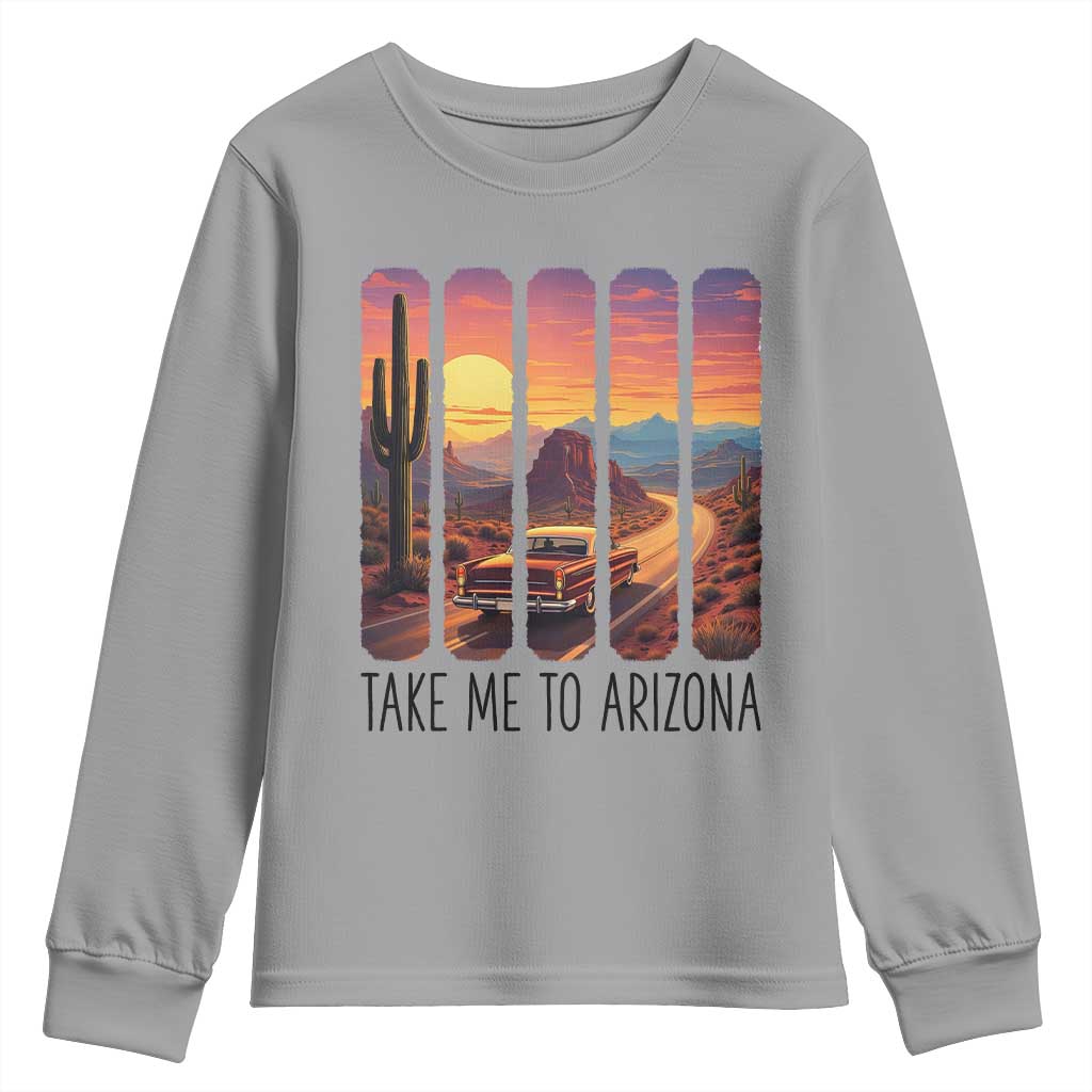Arizona Desert Cactus Western Adventure Youth Sweatshirt Take Me To AZ