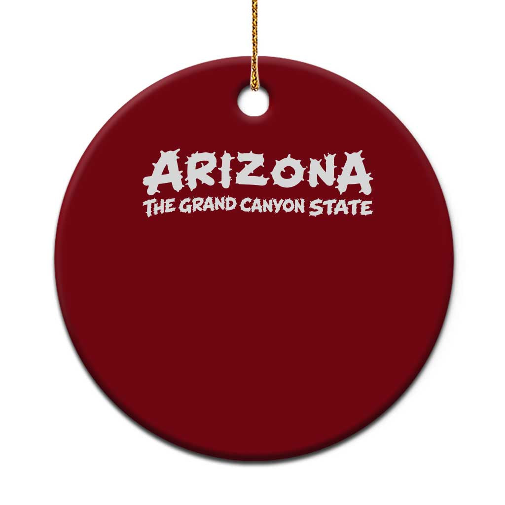 Southwest Soul Arizonan Heritage Ceramic Ornament The Grand Canyon State Souvenir