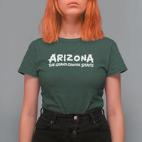 Southwest Soul Arizonan Heritage T Shirt For Women The Grand Canyon State Souvenir