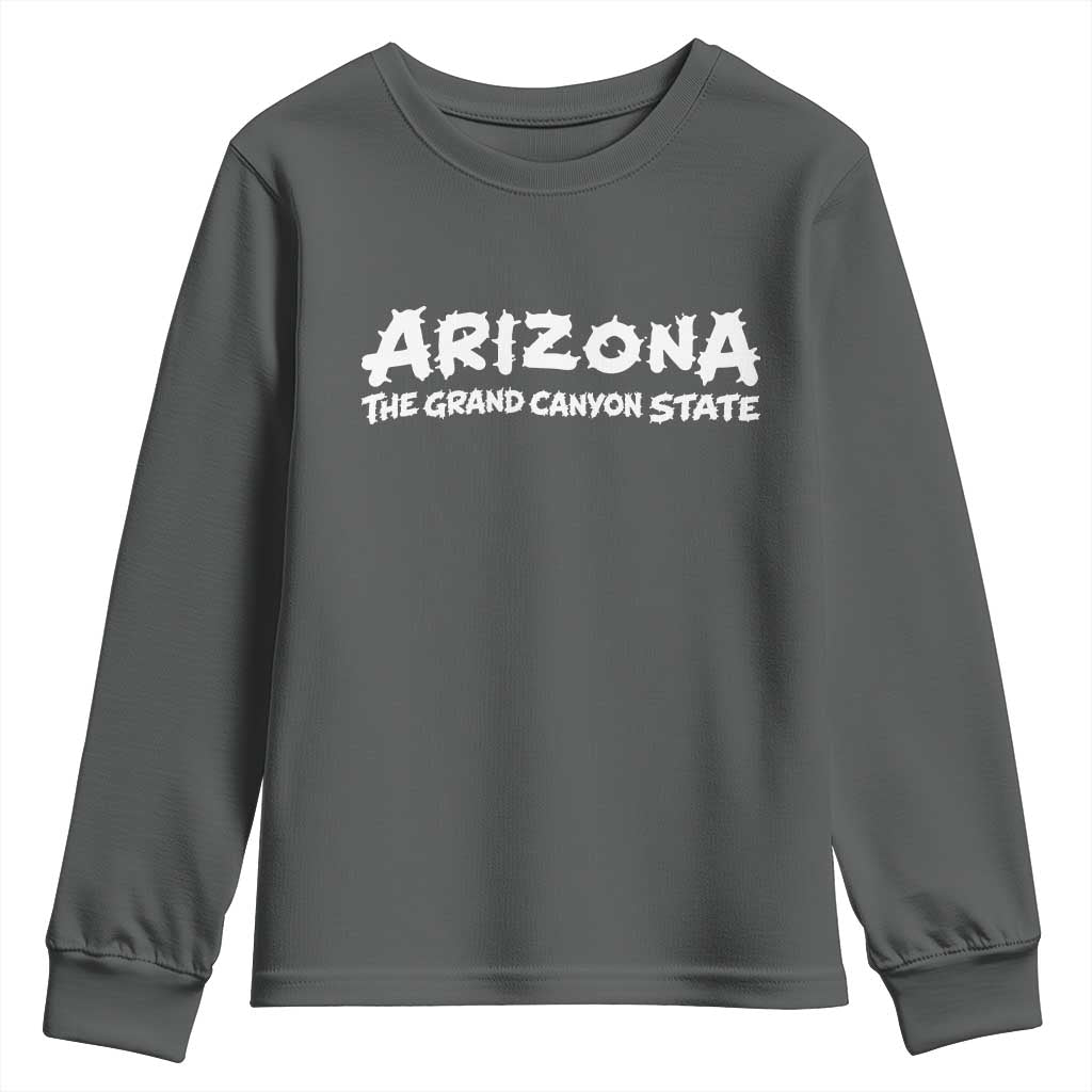 Southwest Soul Arizonan Heritage Youth Sweatshirt The Grand Canyon State Souvenir